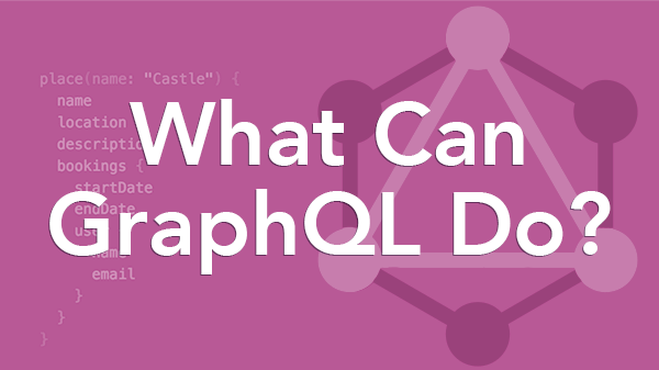 What Can Graphql Do